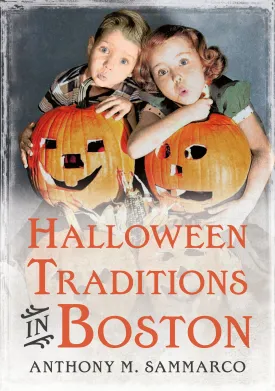 Halloween Traditions in Boston